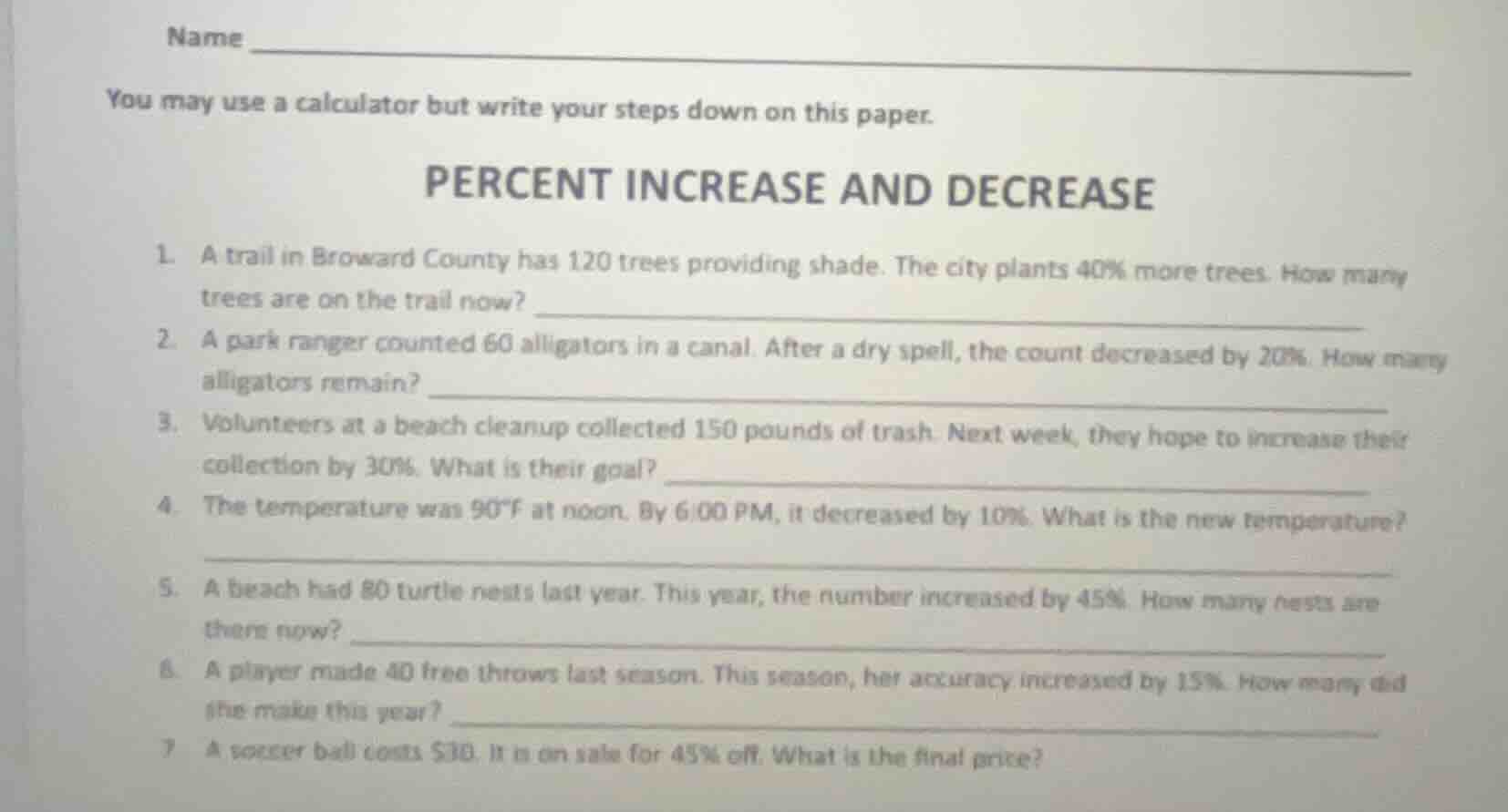 name you may use a calculator but write your steps down on this paper. …