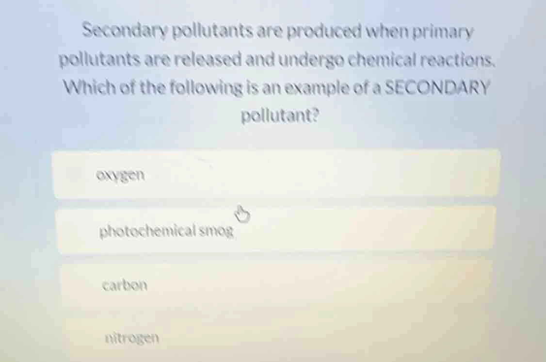 secondary pollutants are produced when primary pollutants are released …
