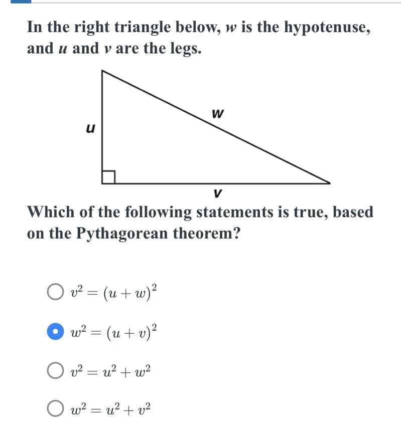 in the right triangle below, w is the hypotenuse, and u and v are the l…