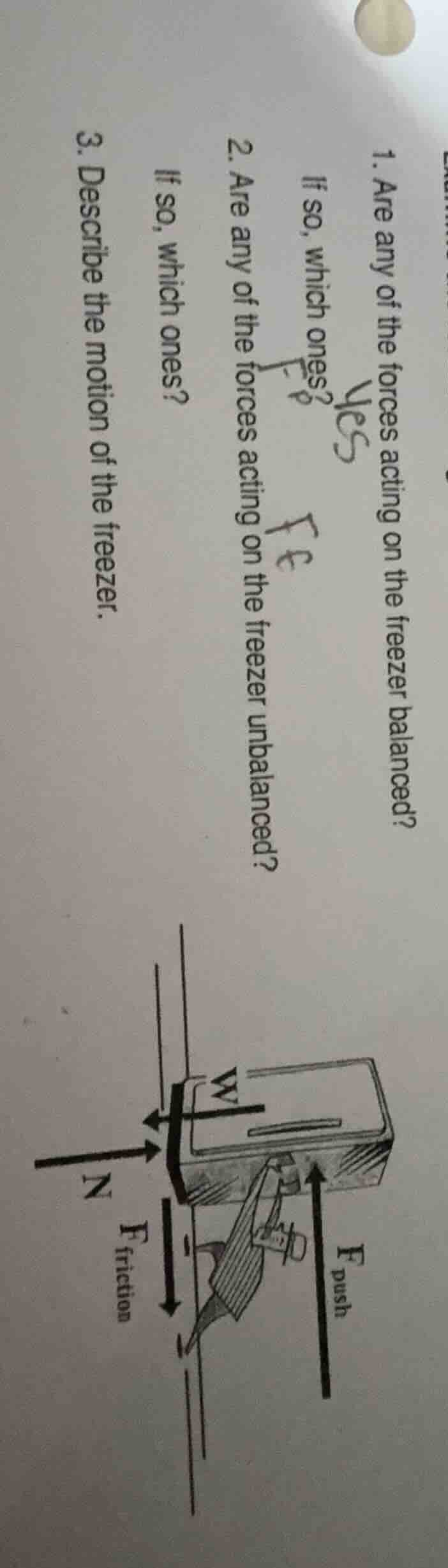 1. are any of the forces acting on the freezer balanced? if so, which o…