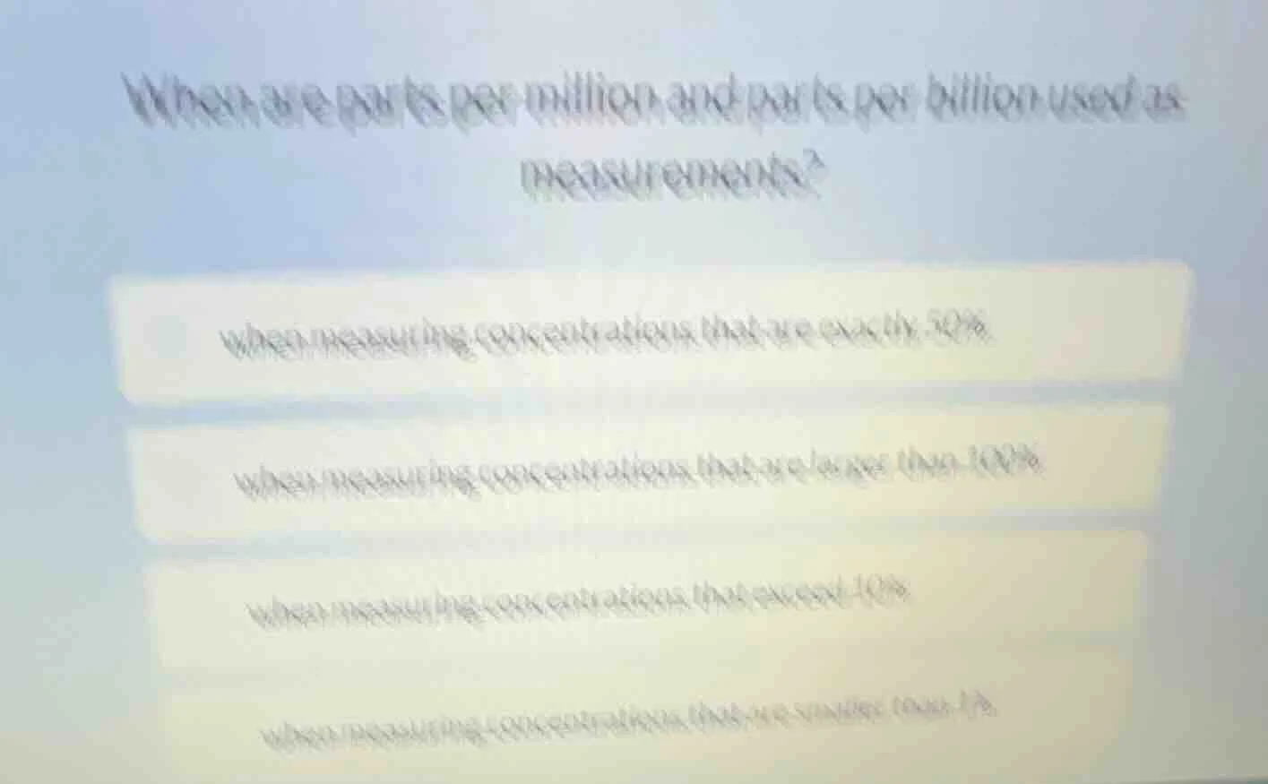 when are parts per million and parts per billion used as measurements? …