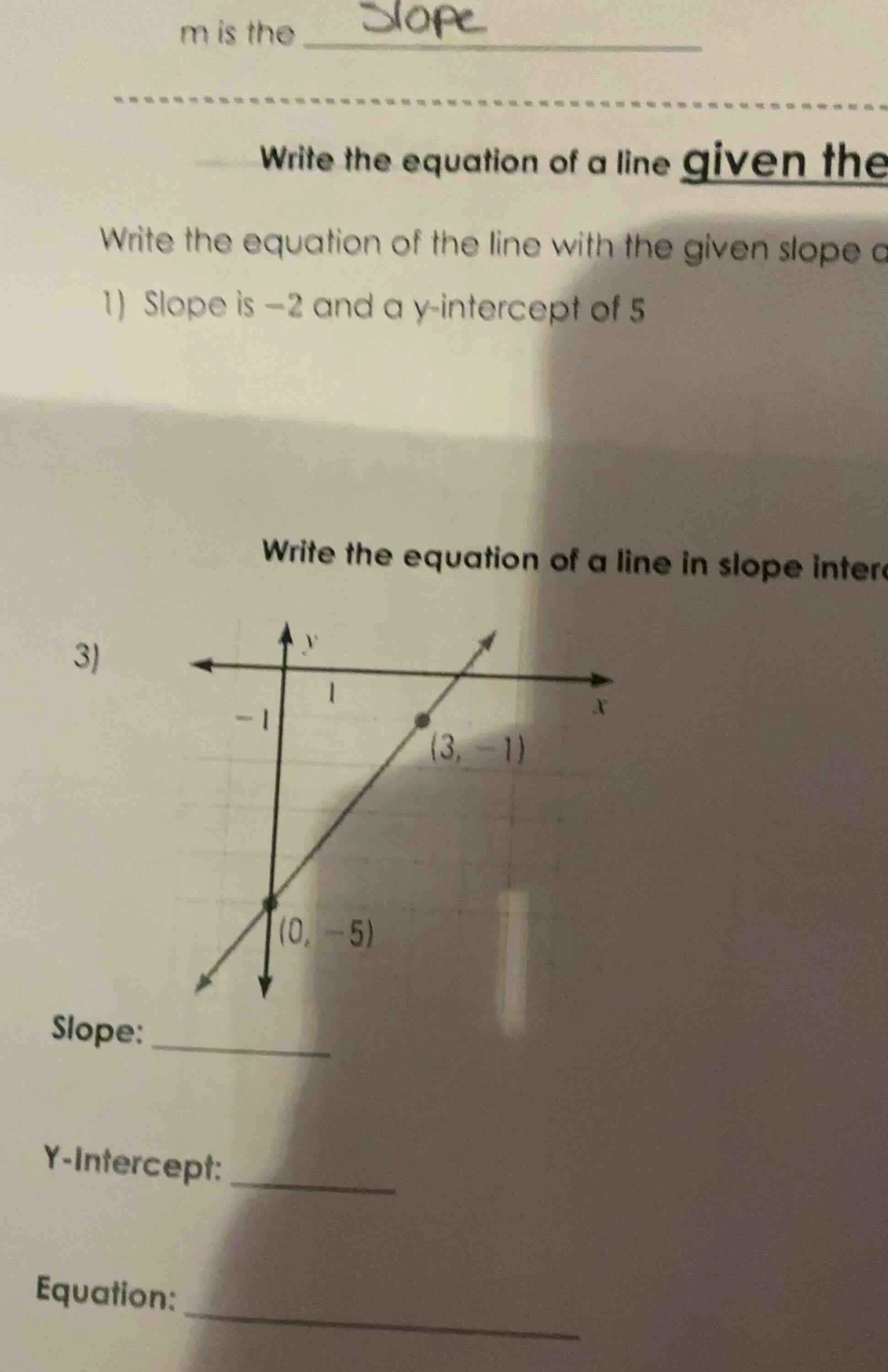 m is the \\underline{slope} write the equation of a line given the writ…