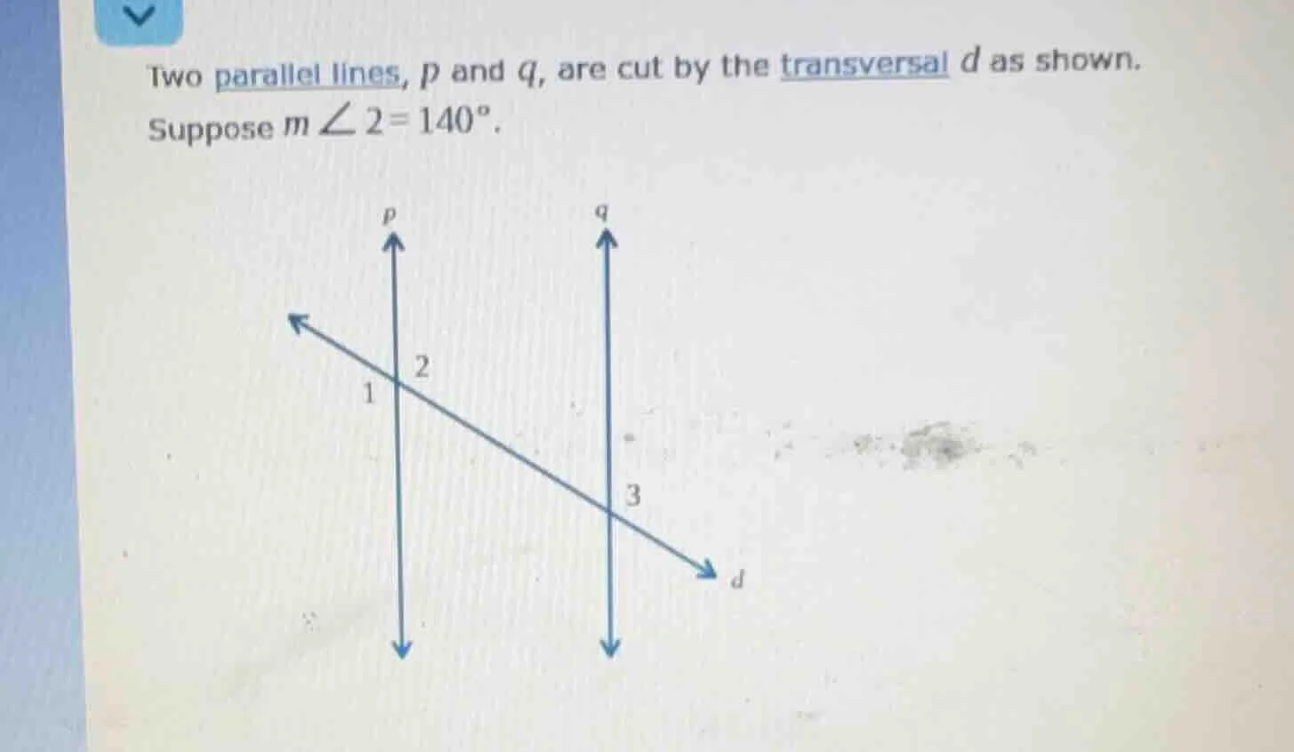 two parallel lines, p and q, are cut by the transversal d as shown. sup…