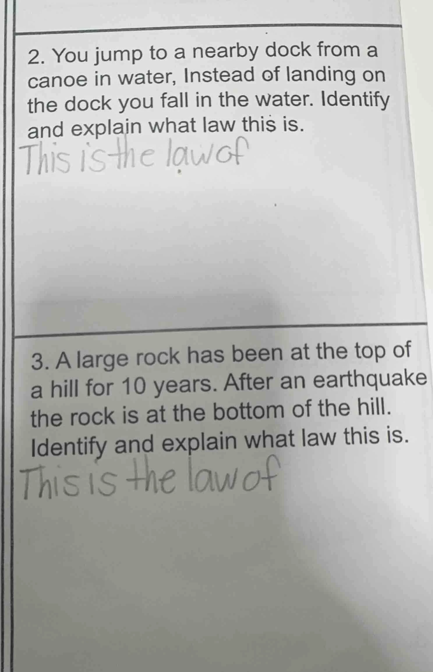 2. you jump to a nearby dock from a canoe in water, instead of landing …