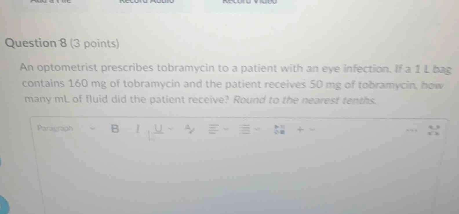 question 8 (3 points) an optometrist prescribes tobramycin to a patient…