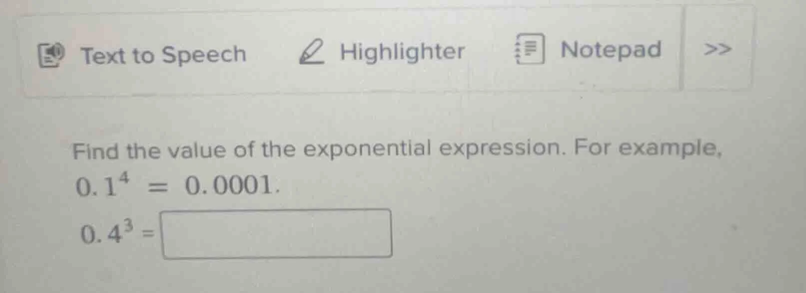find the value of the exponential expression. for example, 0.1⁴ = 0.000…