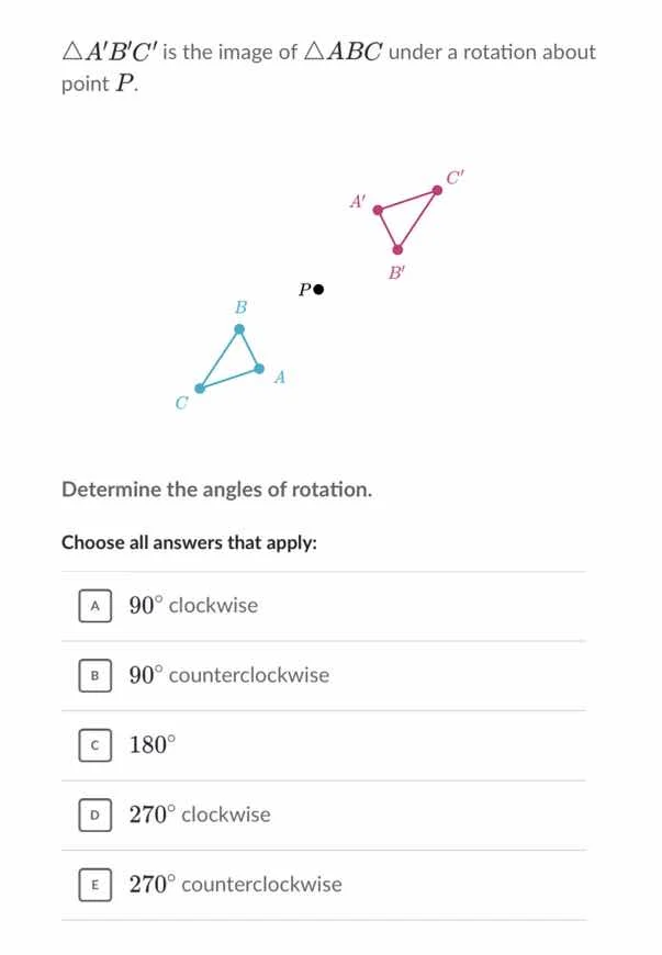△abc is the image of △abc under a rotation about point p. determine the…