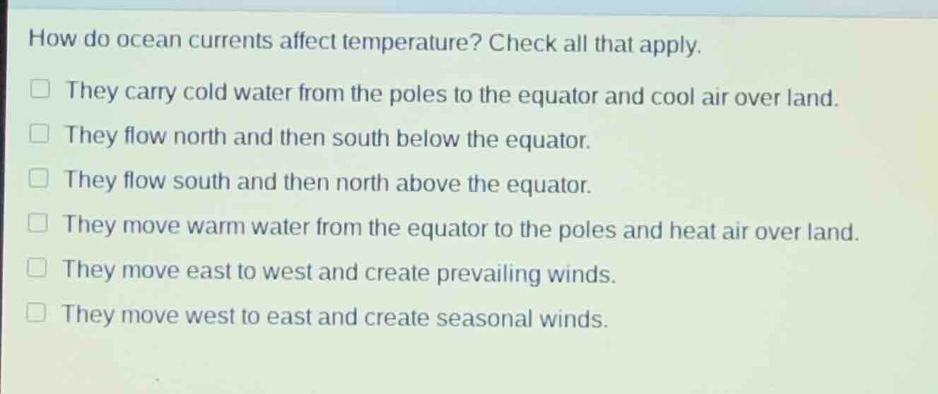 how do ocean currents affect temperature? check all that apply. they ca…