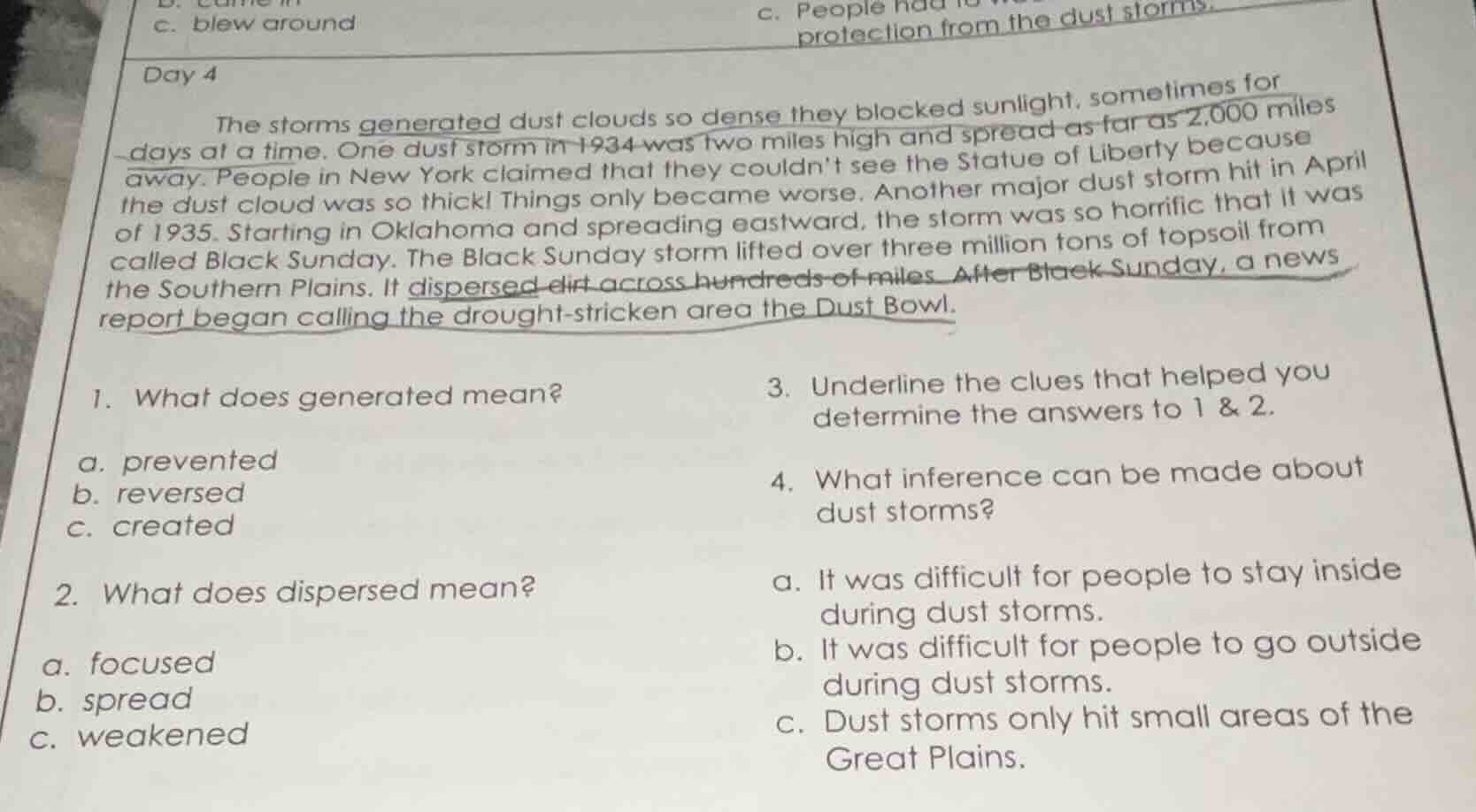 day 4 the storms generated dust clouds so dense they blocked sunlight, …