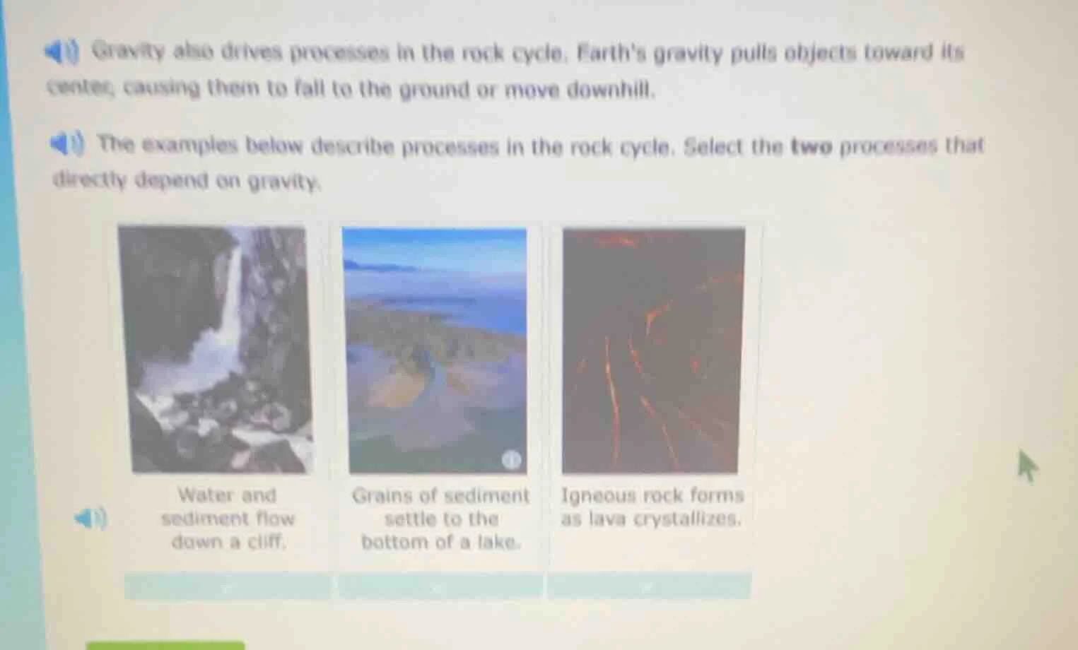 gravity also drives processes in the rock cycle. earths gravity pulls o…