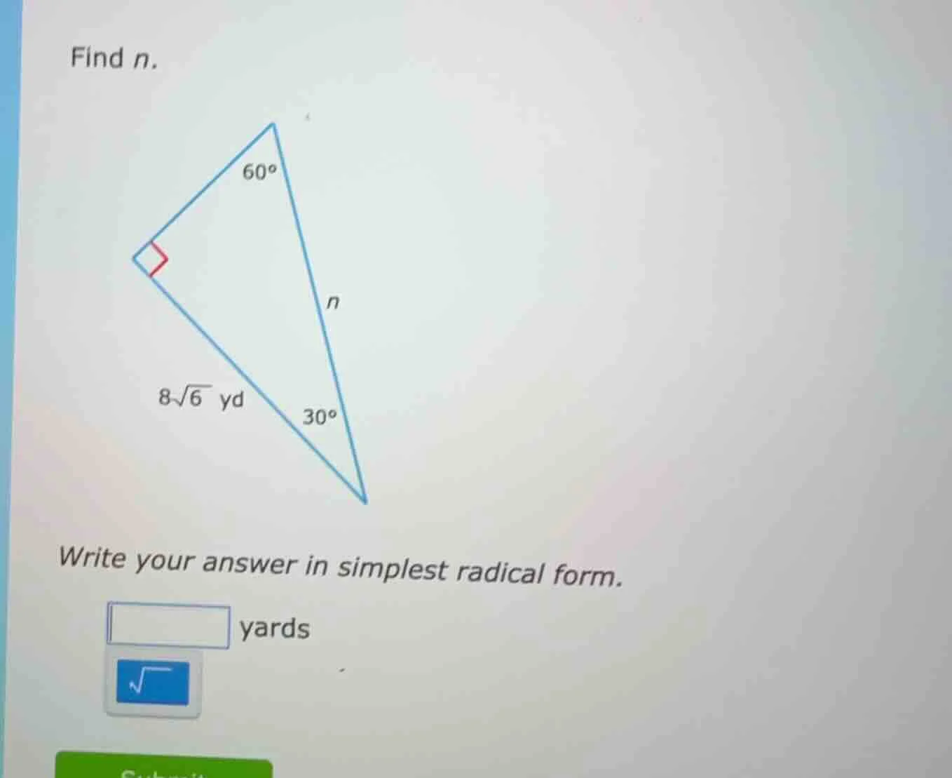 find n. write your answer in simplest radical form. yards