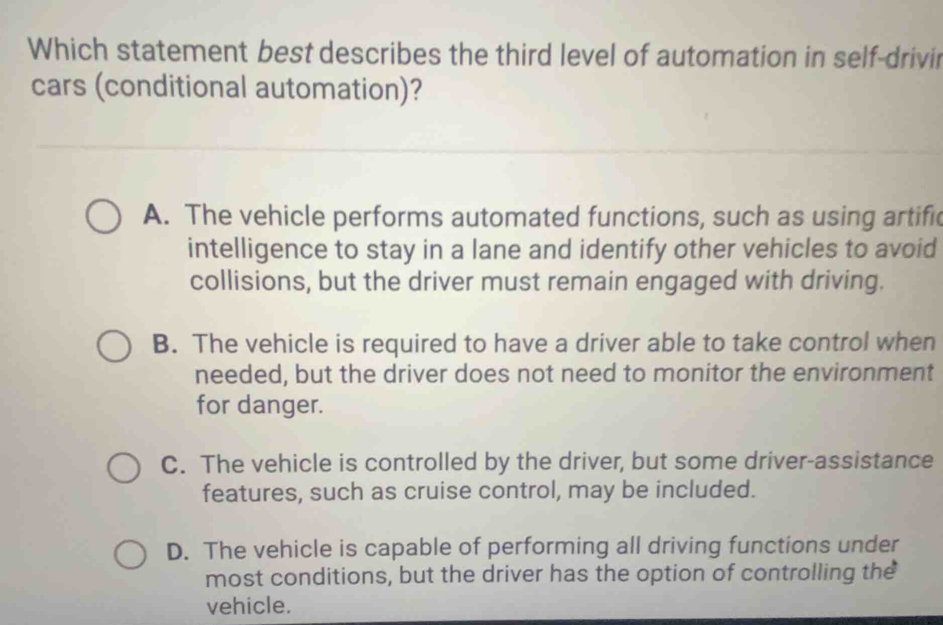 which statement best describes the third level of automation in self-dr…