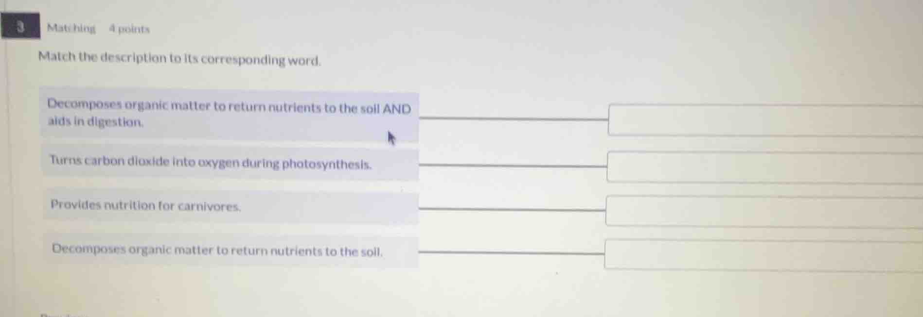 3 matching 4 points match the description to its corresponding word. de…