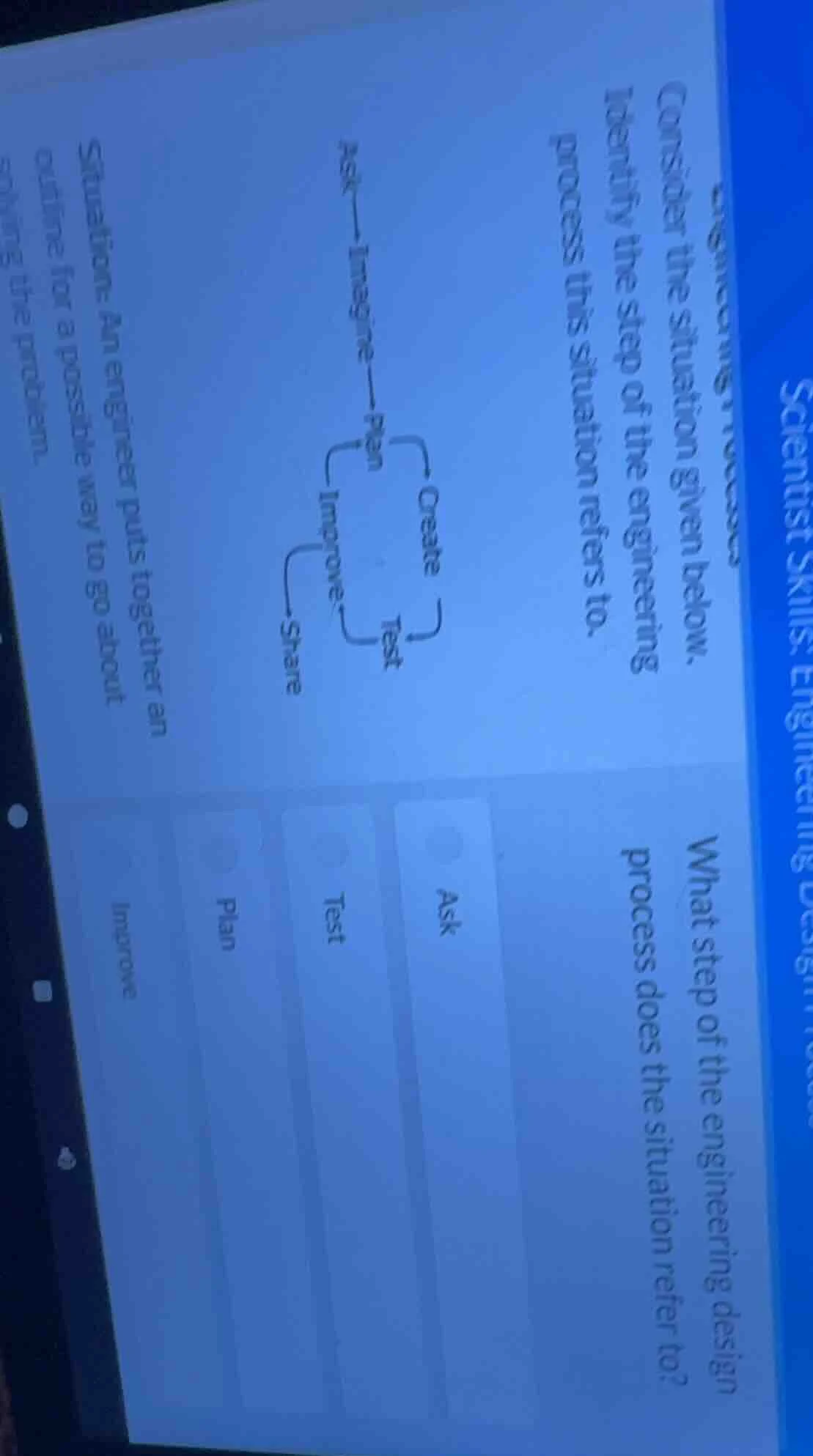 consider the situation given below. identify the step of the engineerin…