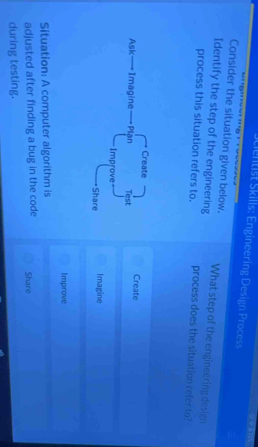 scientist skills: engineering design process consider the situation giv…