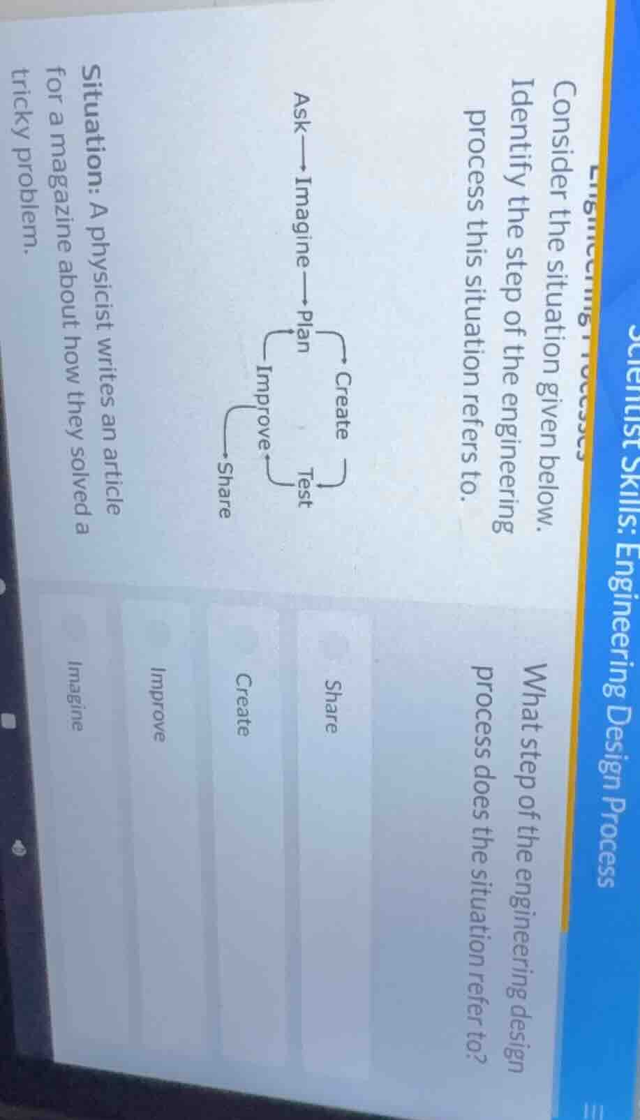 scientist skills: engineering design process consider the situation giv…