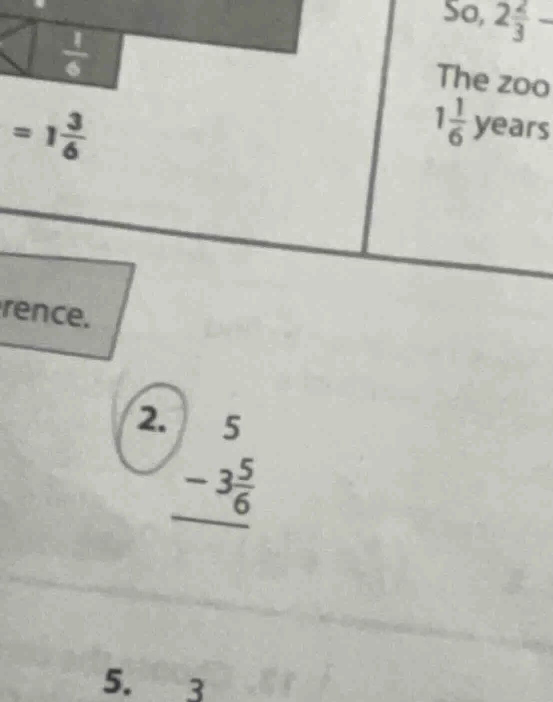 2. \\begin{array}{r}5\\ - 3\\frac{5}{6}\\\\ hline \\end{array}