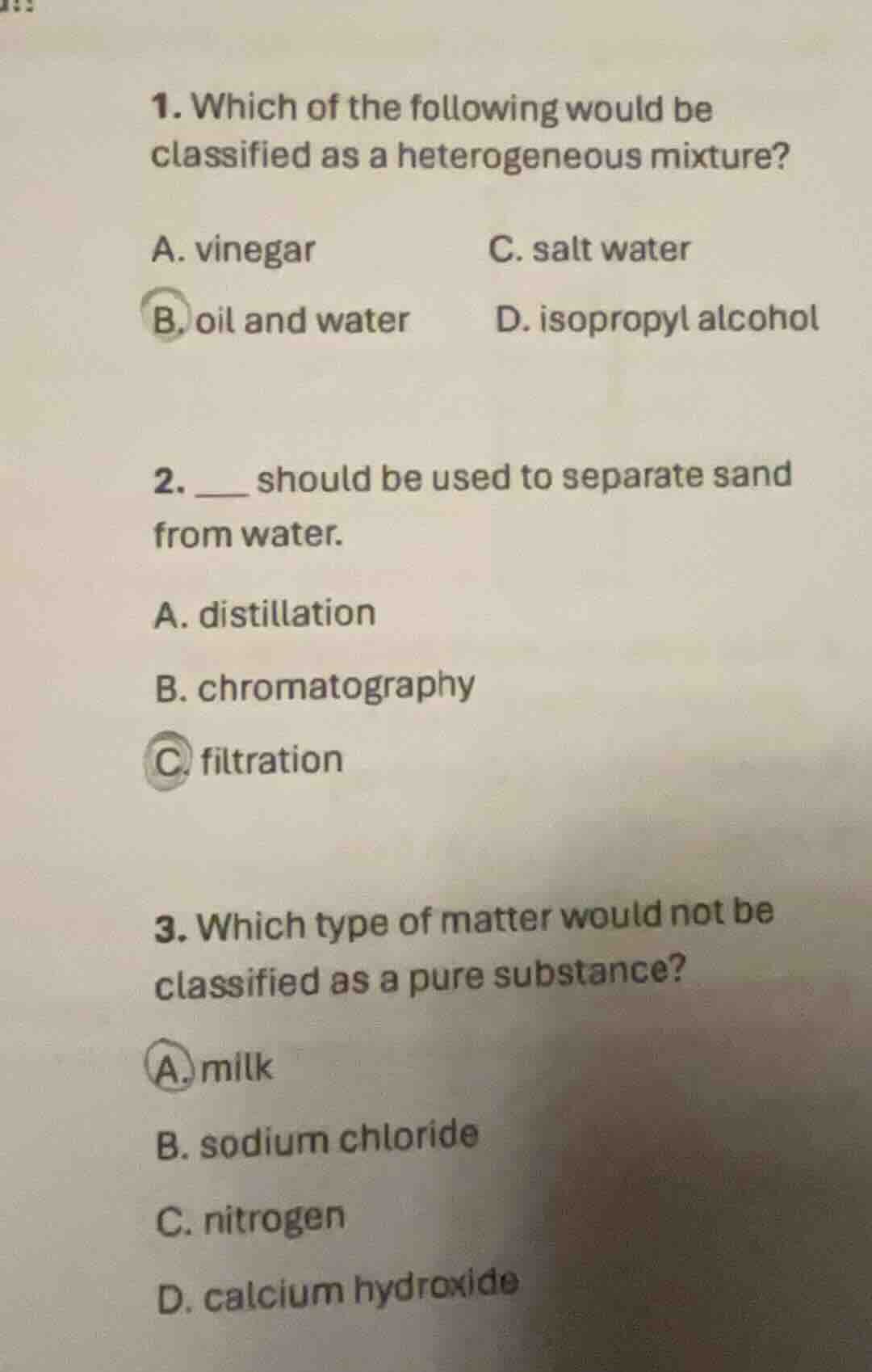 1. which of the following would be classified as a heterogeneous mixtur…