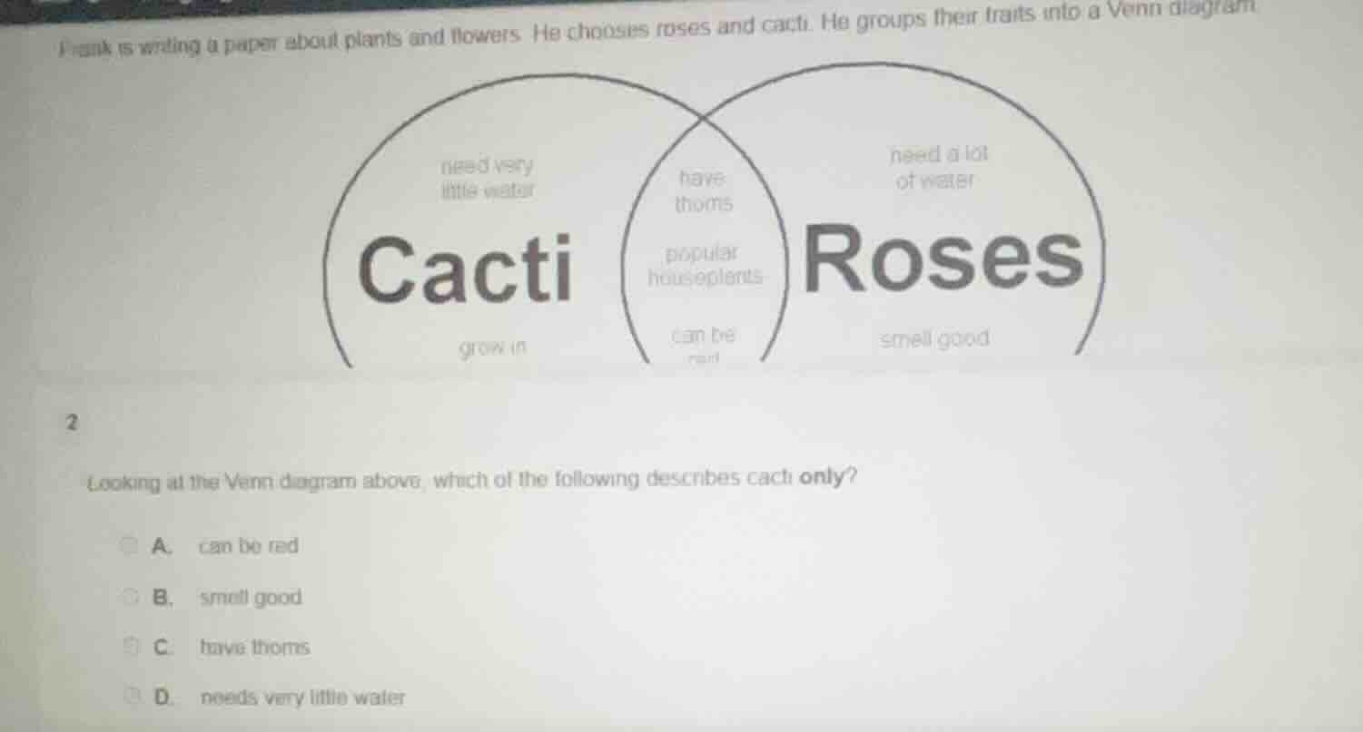 frank is writing a paper about plants and flowers. he chooses roses and…