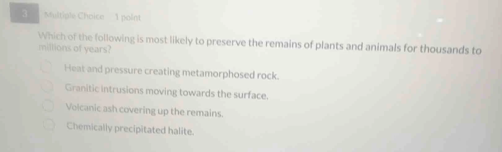 3 multiple choice 1 point which of the following is most likely to pres…