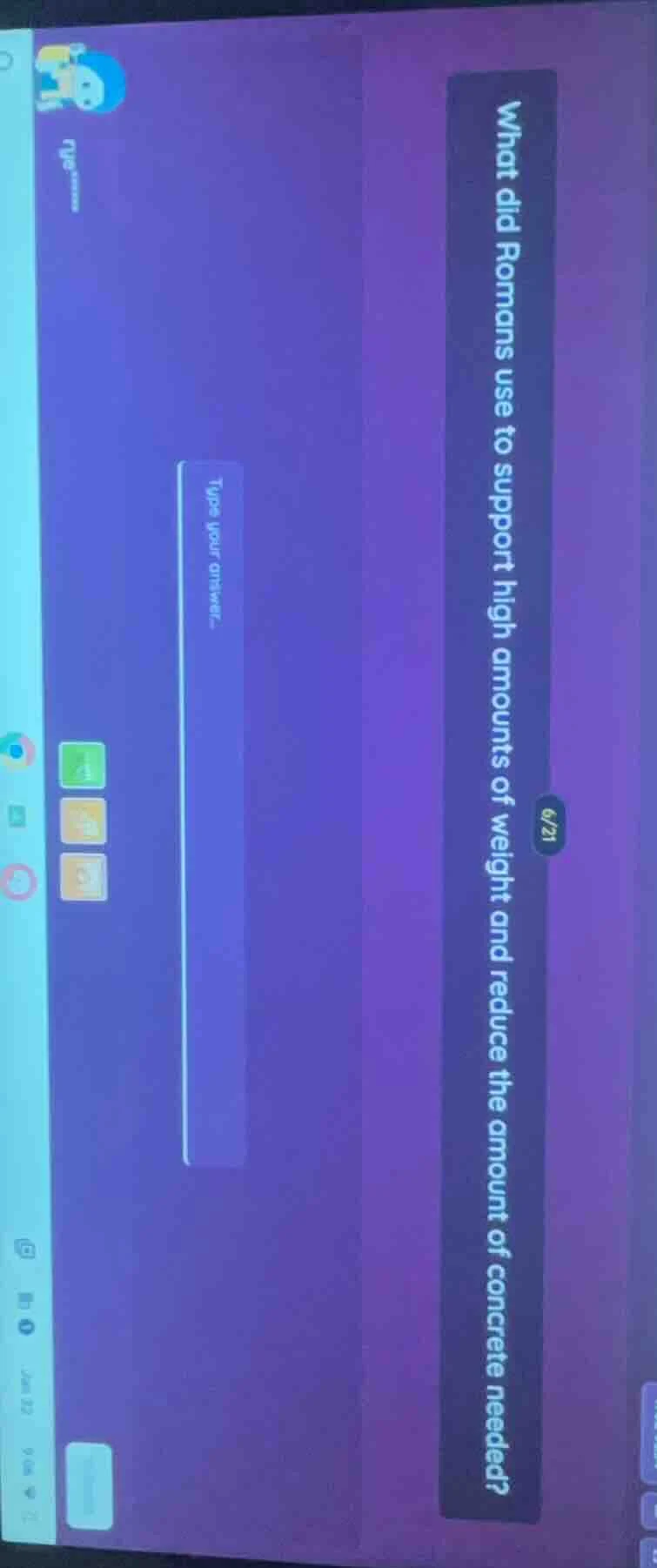 what did romans use to support high amounts of weight and reduce the am…