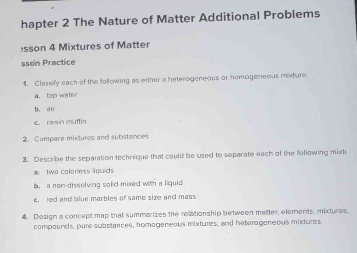 hapter 2 the nature of matter additional problems sson 4 mixtures of ma…