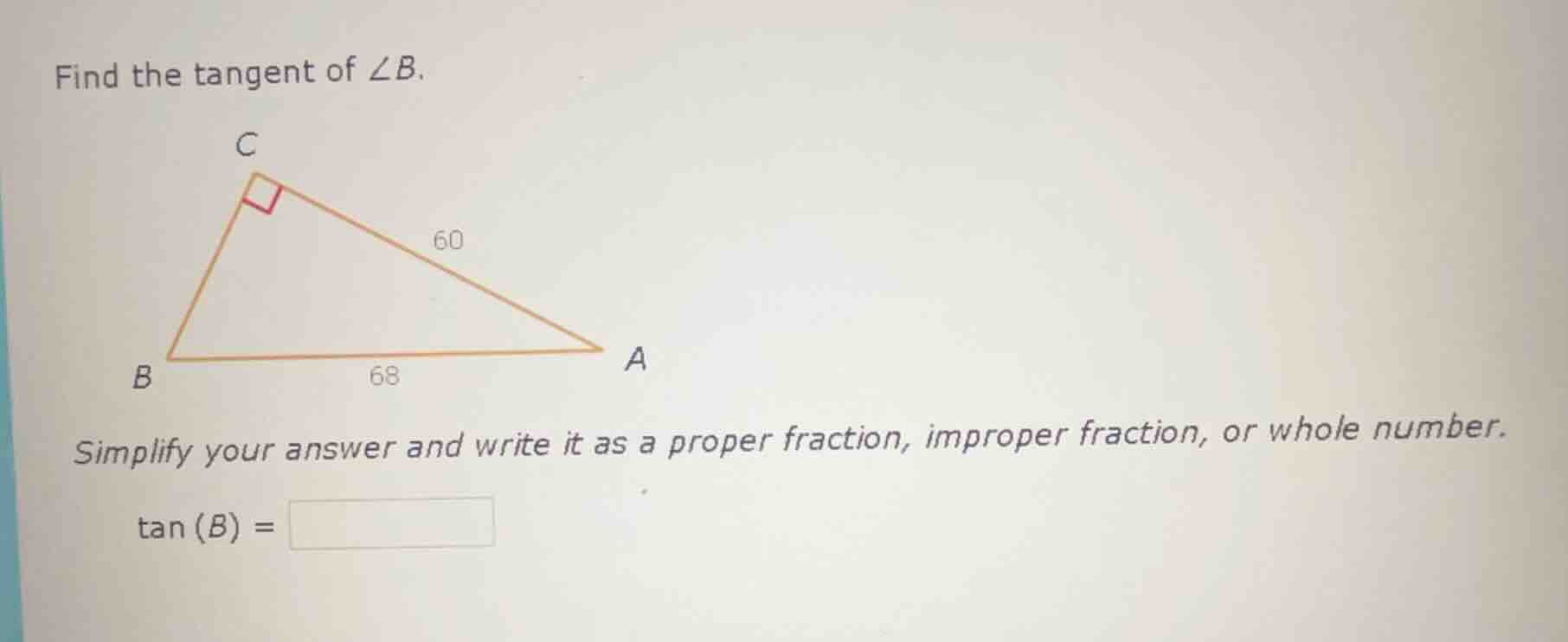 find the tangent of $\\angle b$. simplify your answer and write it as a…