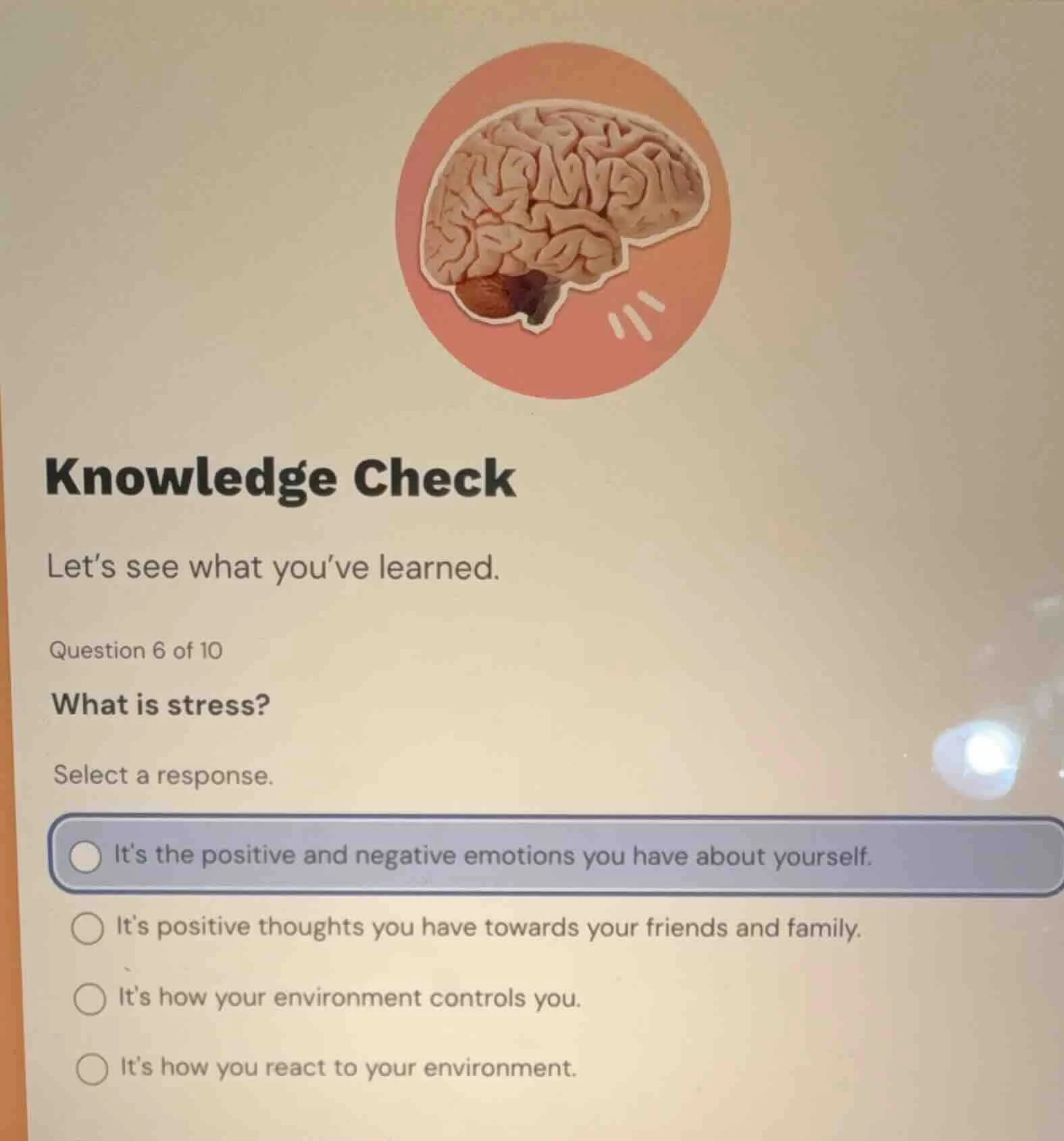 knowledge check let’s see what you’ve learned. question 6 of 10 what is…