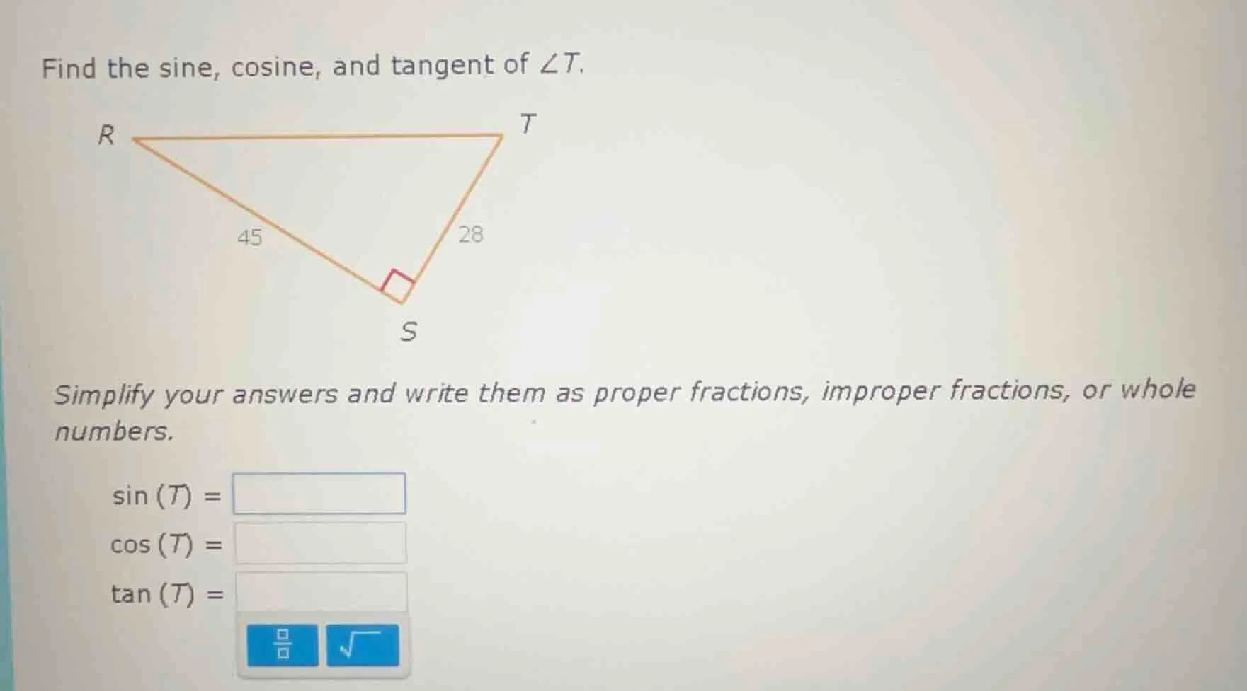 find the sine, cosine, and tangent of $\\angle t$. simplify your answer…