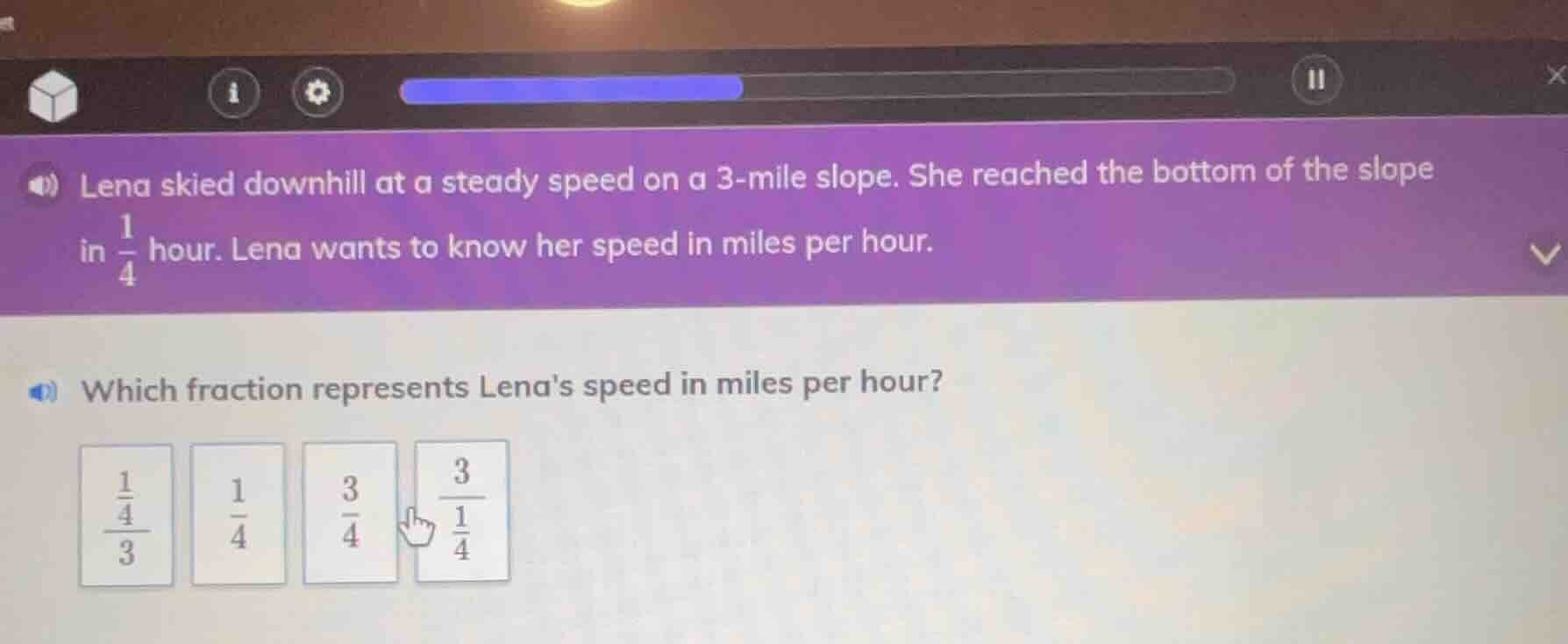 lena skied downhill at a steady speed on a 3-mile slope. she reached th…