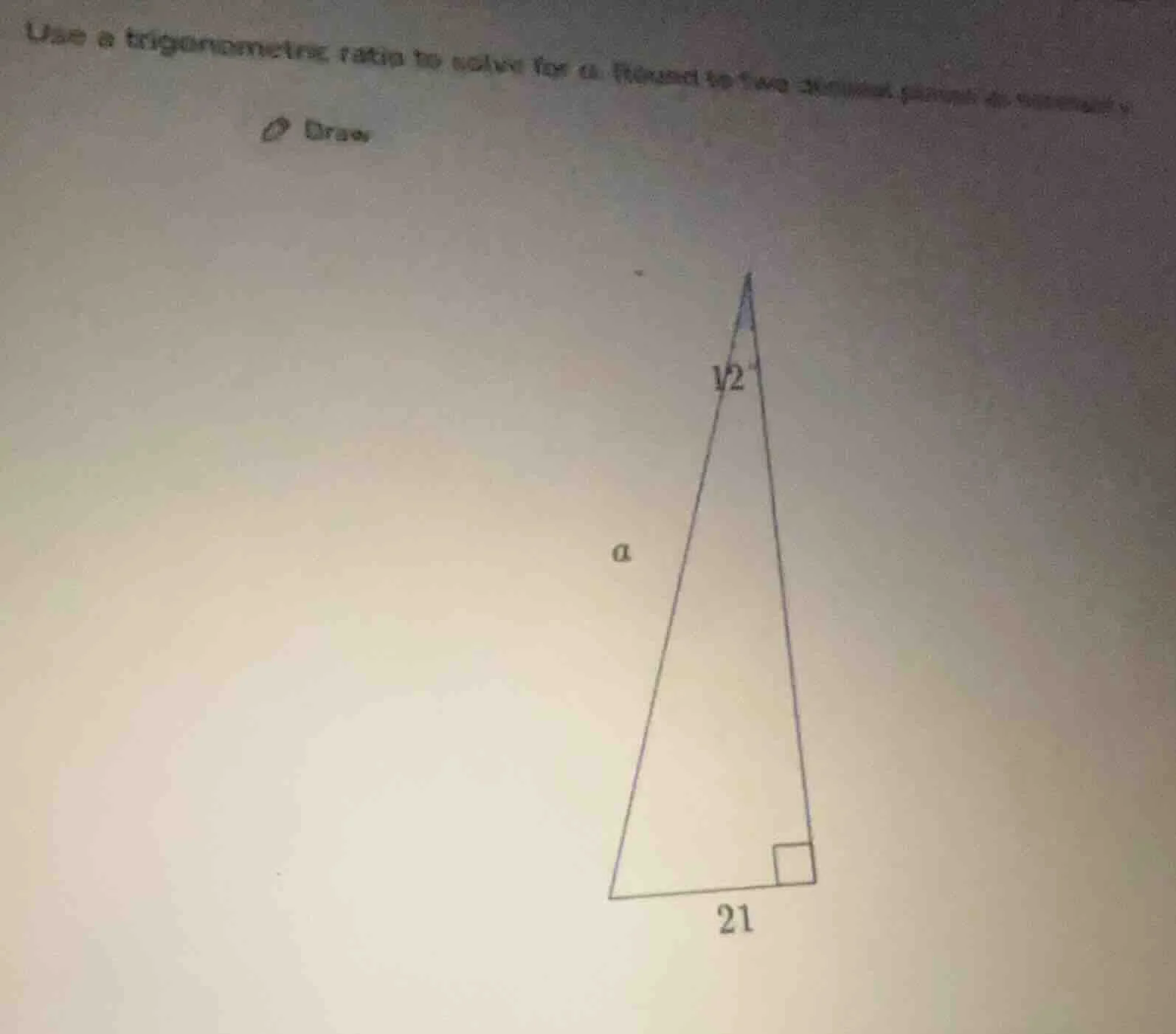 use a trigonometric ratio to solve for a. round to two decimal places i…