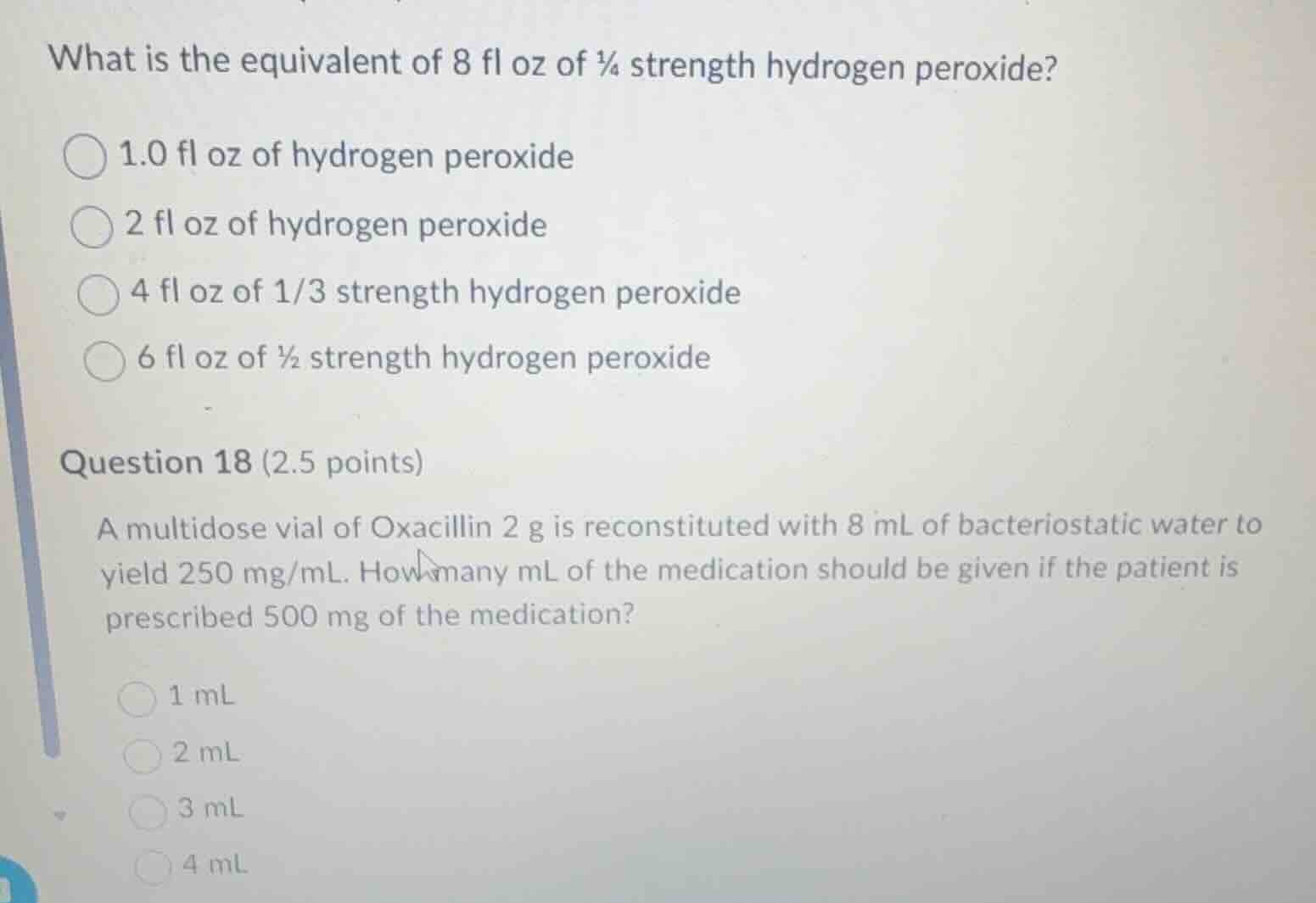 what is the equivalent of 8 fl oz of ¼ strength hydrogen peroxide? 1.0 …