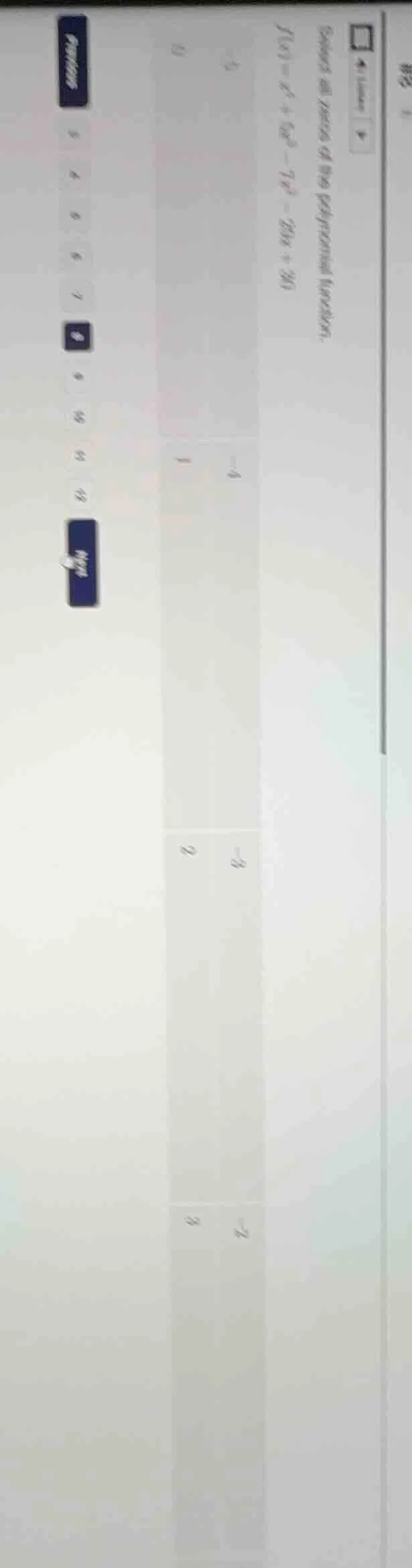 solve all zeros of the polynomial function. $f(x) = x^4 + 5x^3 - 7x^2 -…