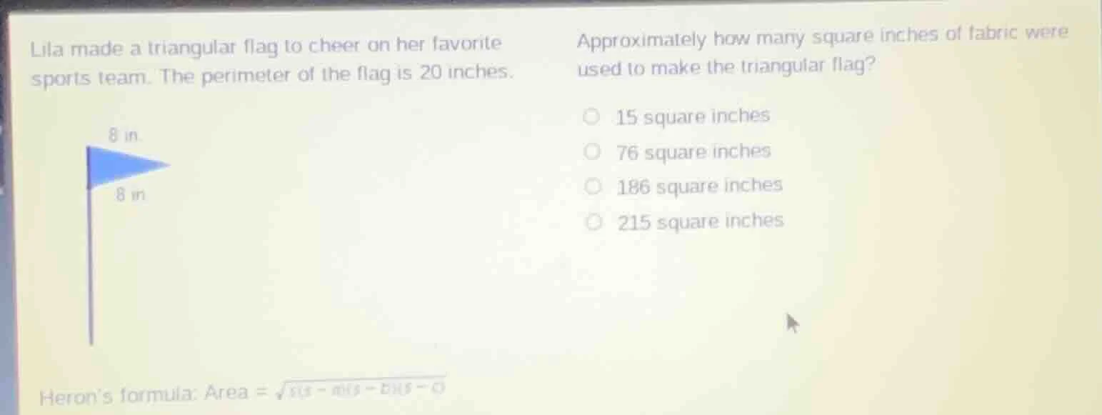 lila made a triangular flag to cheer on her favorite sports team. the p…