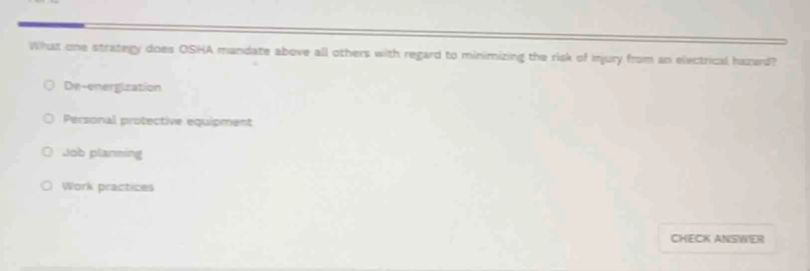 what one strategy does osha mandate above all others with regard to min…