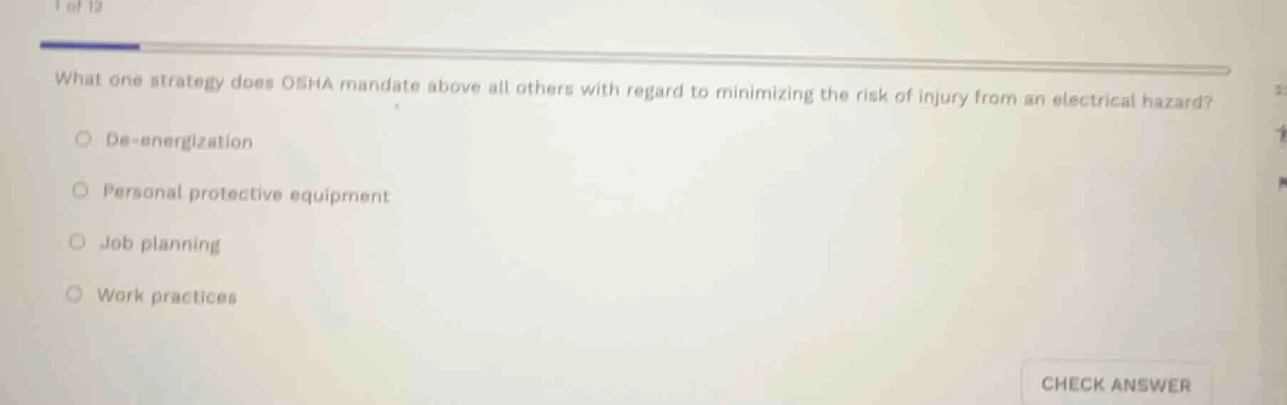 what one strategy does osha mandate above all others with regard to min…