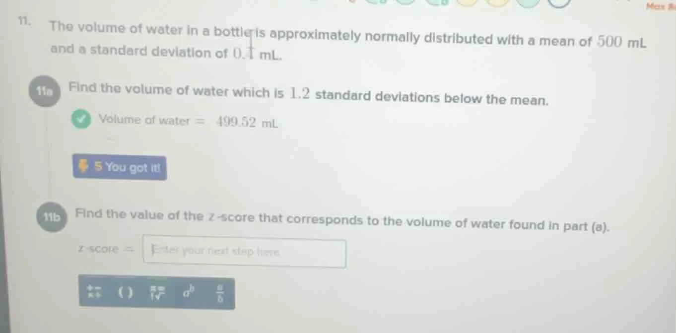 11. the volume of water in a bottle is approximately normally distribut…