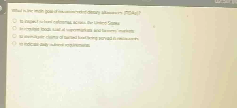 what is the main goal of recommended dietary allowances (rdas)? ○ to in…
