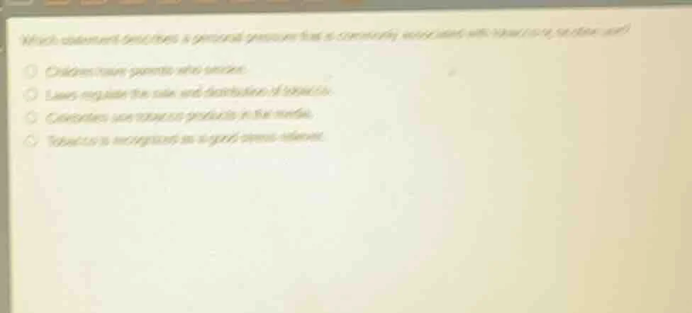 which statement describes a personal pressure that is commonly associat…