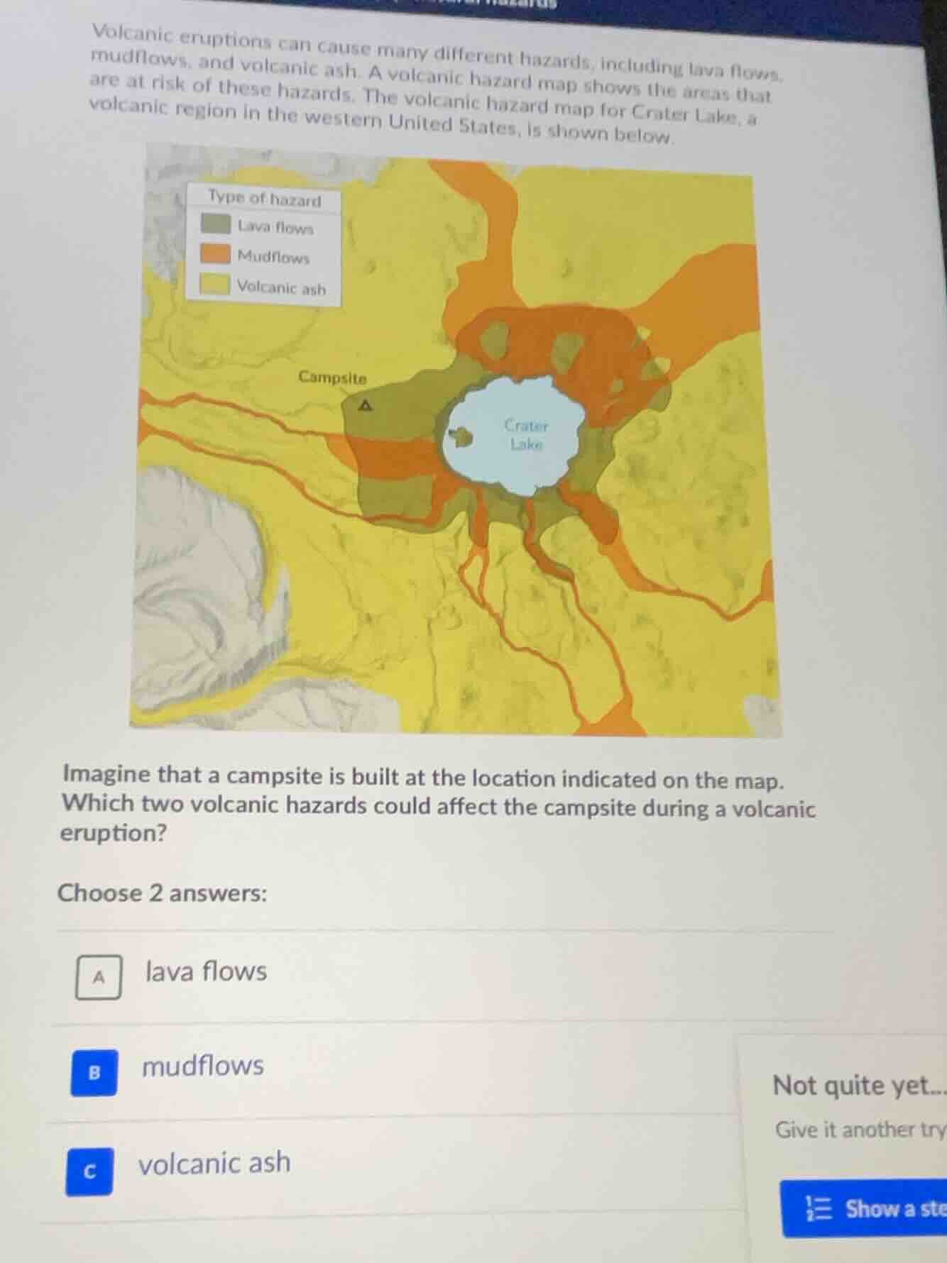 volcanic eruptions can cause many different hazards, including lava flo…