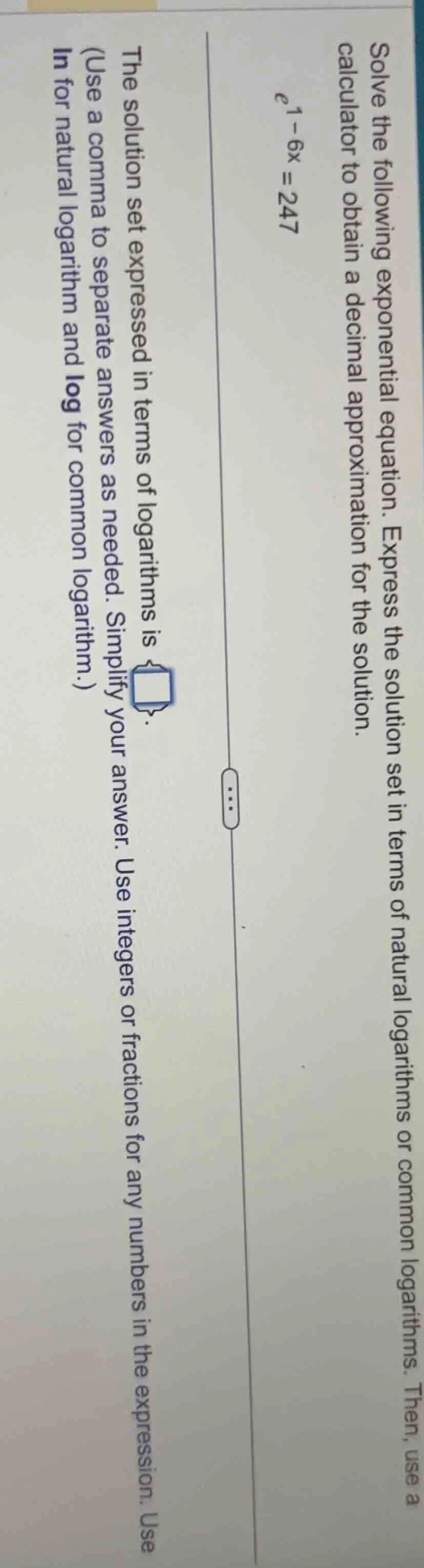 solve the following exponential equation. express the solution set in t…