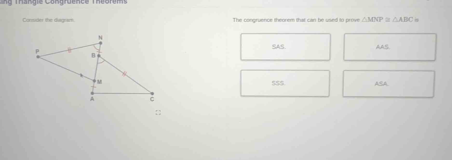 consider the diagram. the congruence theorem that can be used to prove …