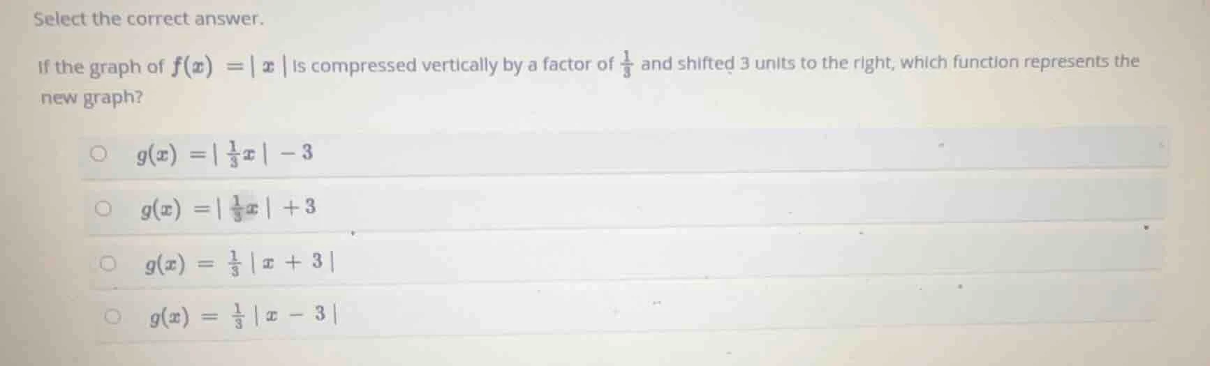 select the correct answer. if the graph of $f(x) = |x|$ is compressed v…