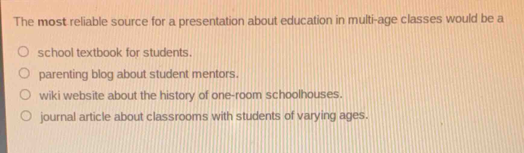 the most reliable source for a presentation about education in multi-ag…