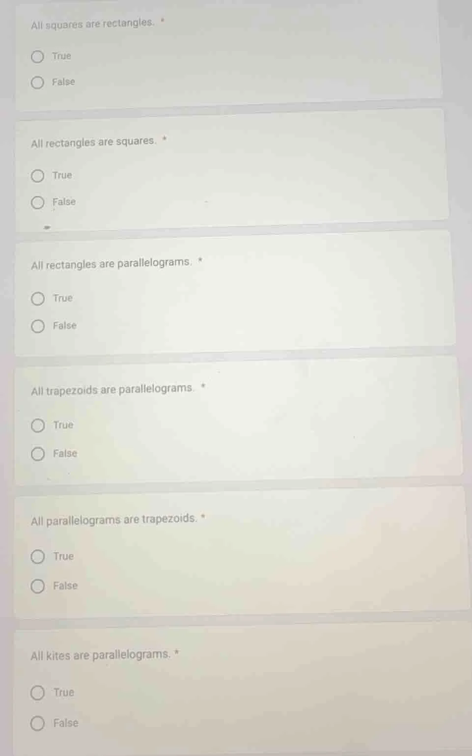 all squares are rectangles. * true false all rectangles are squares. * …
