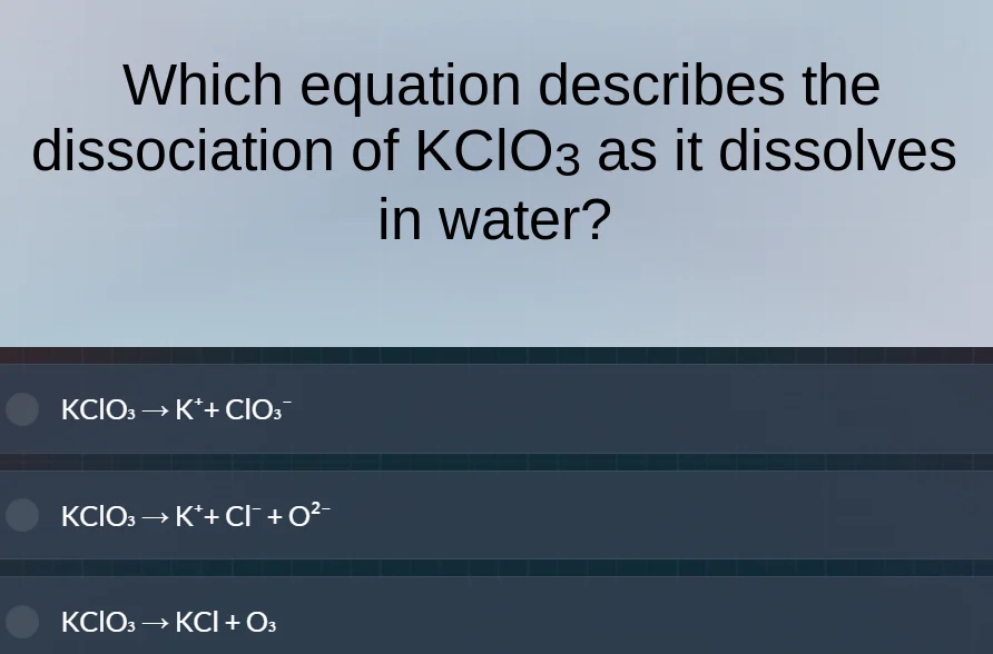 which equation describes the dissociation of kclo₃ as it dissolves in w…