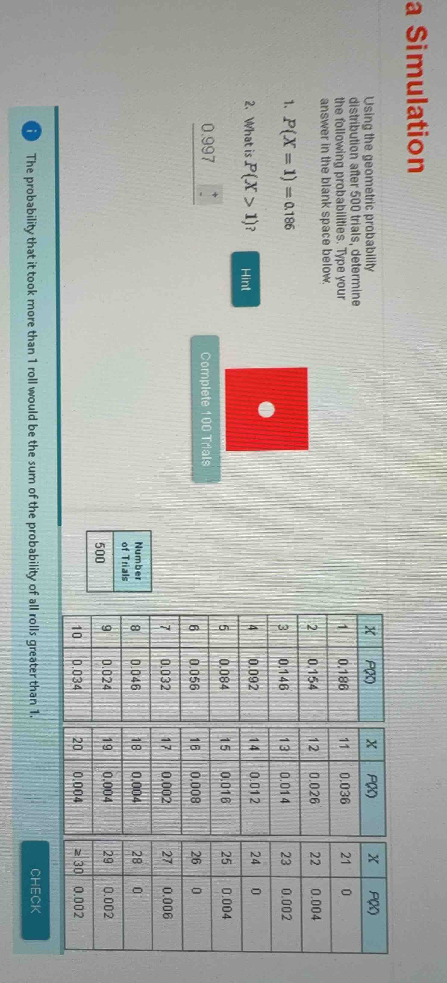 a simulation using the geometric probability distribution after 500 tri…