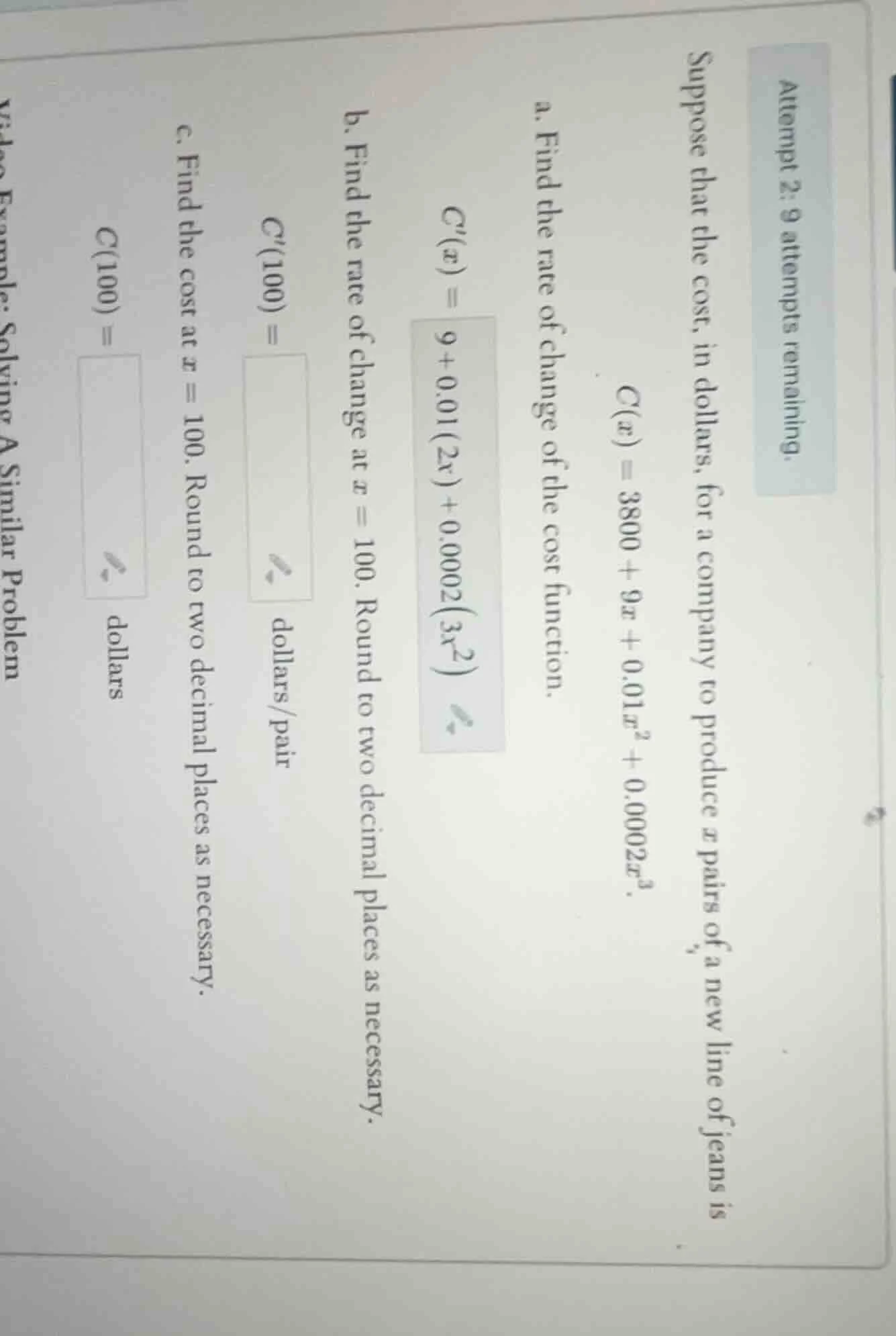 attempt 2: 9 attempts remaining. suppose that the cost, in dollars, for…