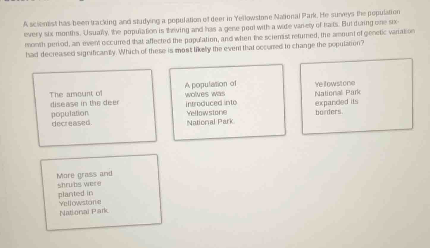 a scientist has been tracking and studying a population of deer in yell…