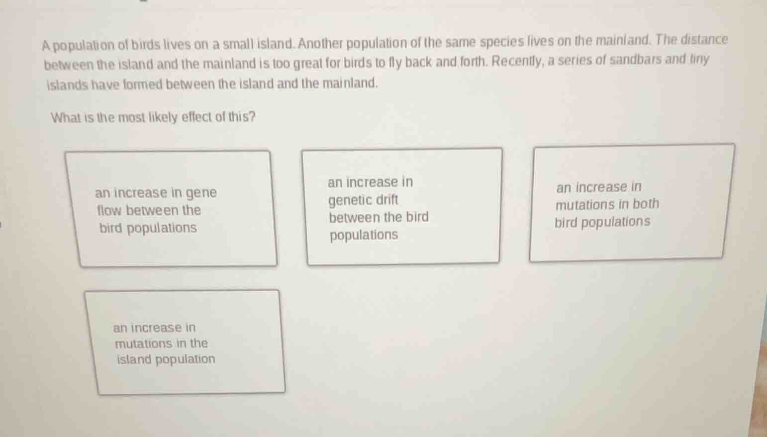 a population of birds lives on a small island. another population of th…